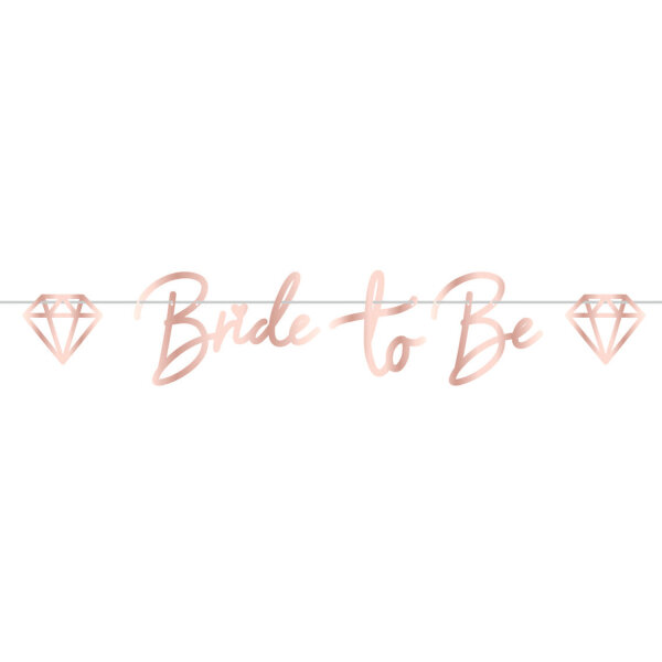 Bride to Be Girlande zur Hochzeit in Rosegold